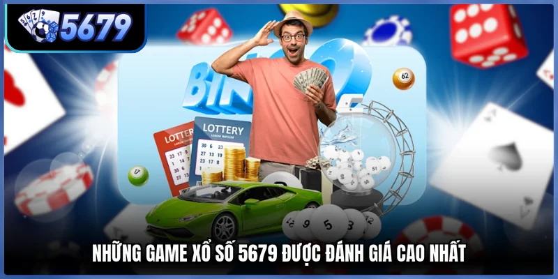 Những game xổ số 5679 được đánh giá cao nhất